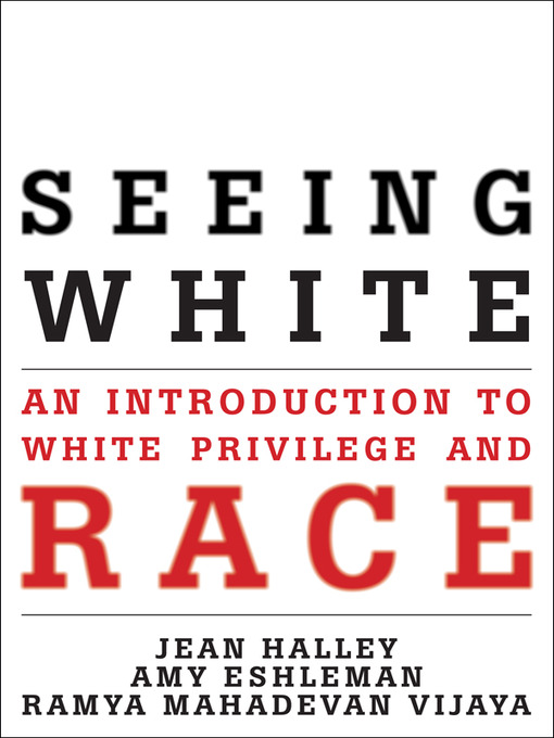 Title details for Seeing White by Jean Halley - Available